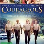 Film "COURAGEOUS – EIN MUTIGER WEG"