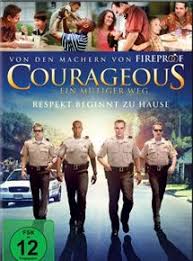 Film "COURAGEOUS – EIN MUTIGER WEG"